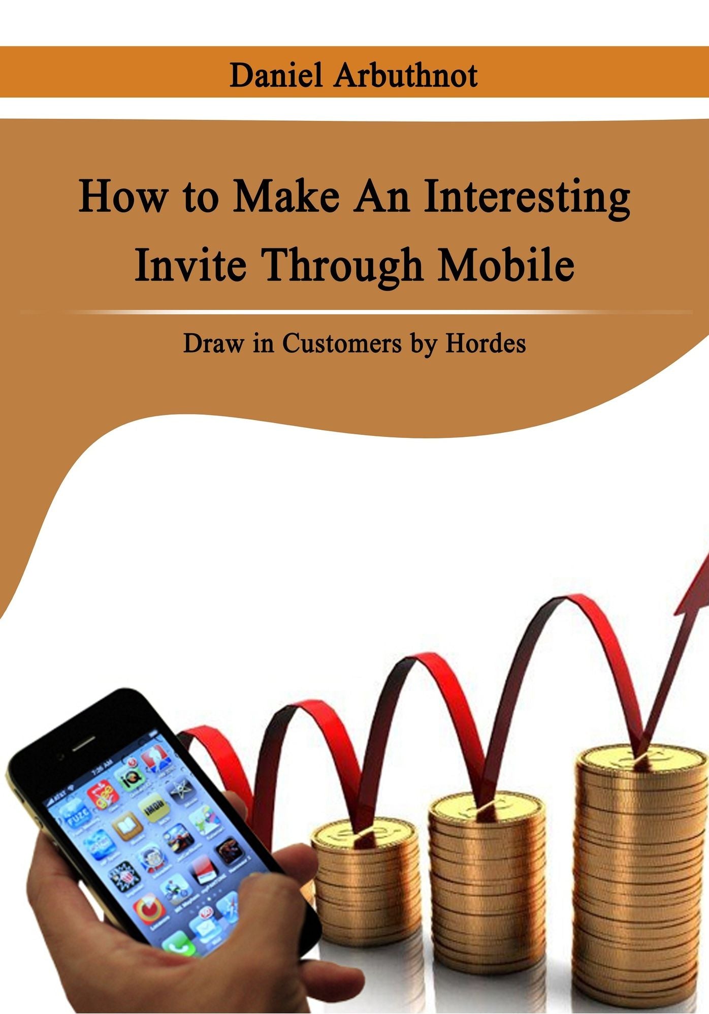 How to Make An Interesting Invite Through Mobile