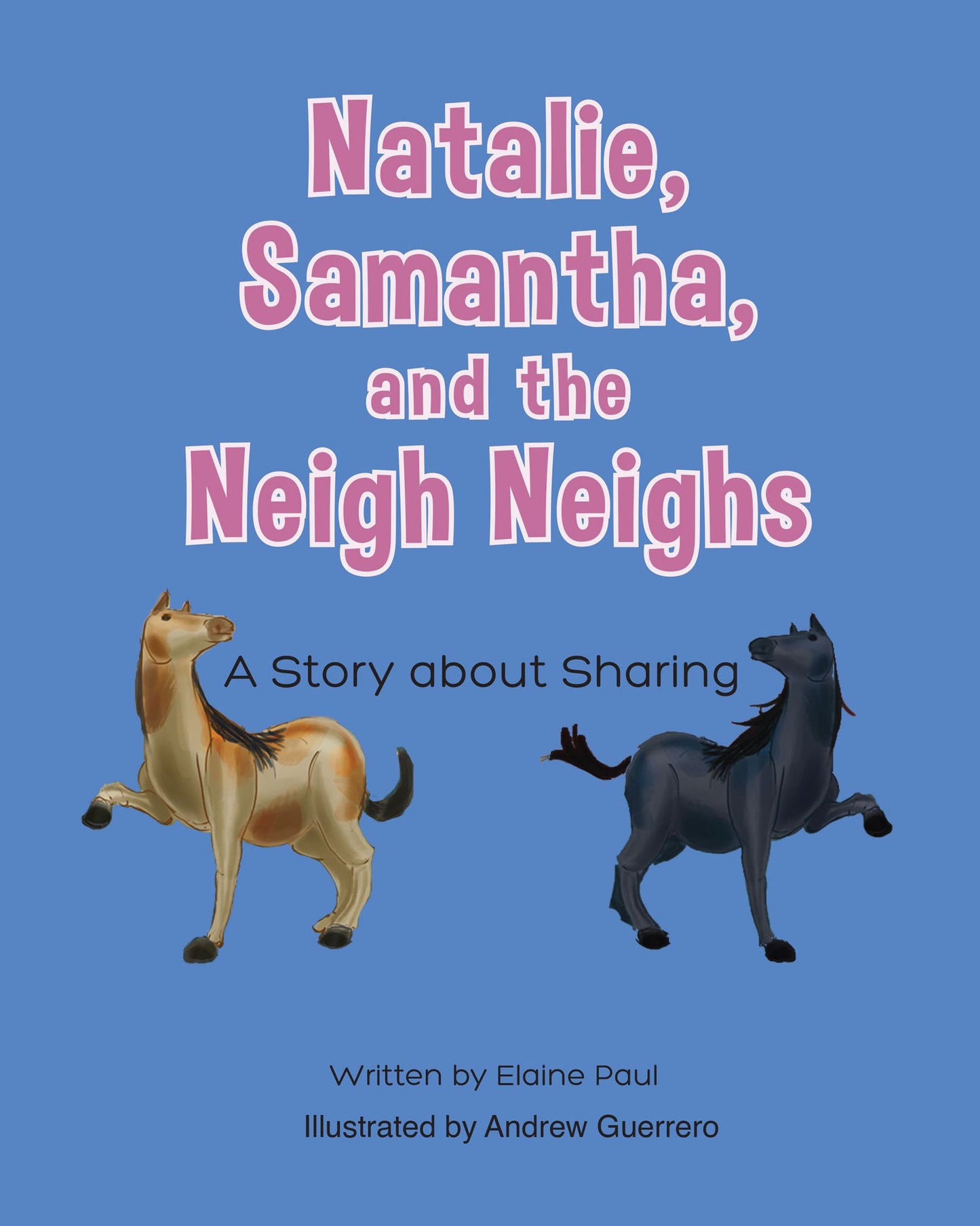 Natalie, Samantha, and the Neigh Neighs