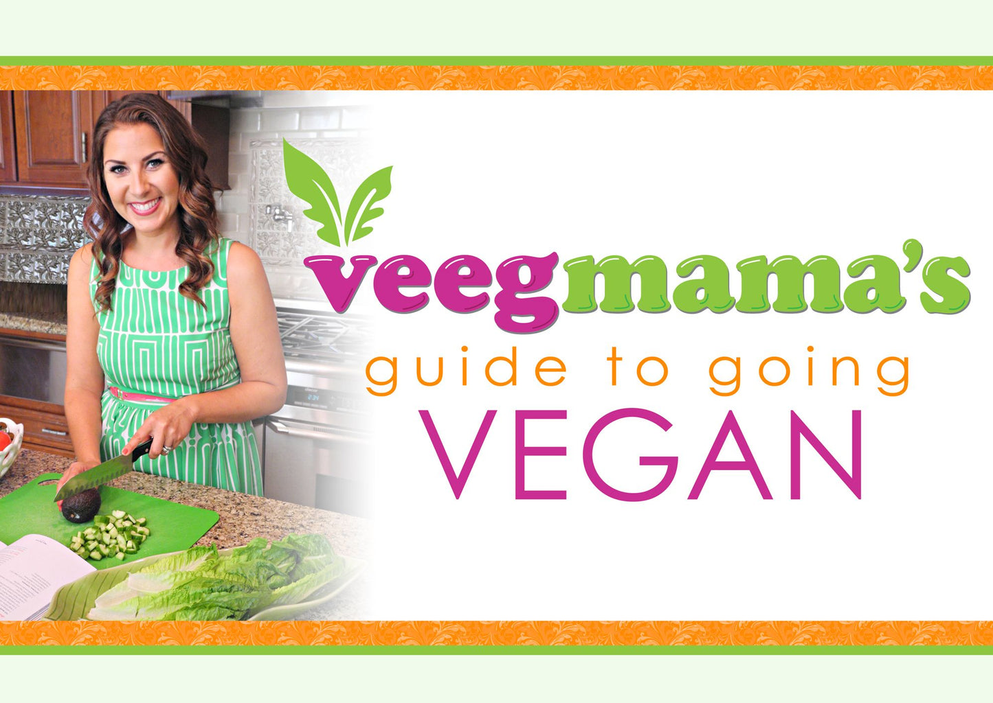 Veegmama Guide To Going Vegan