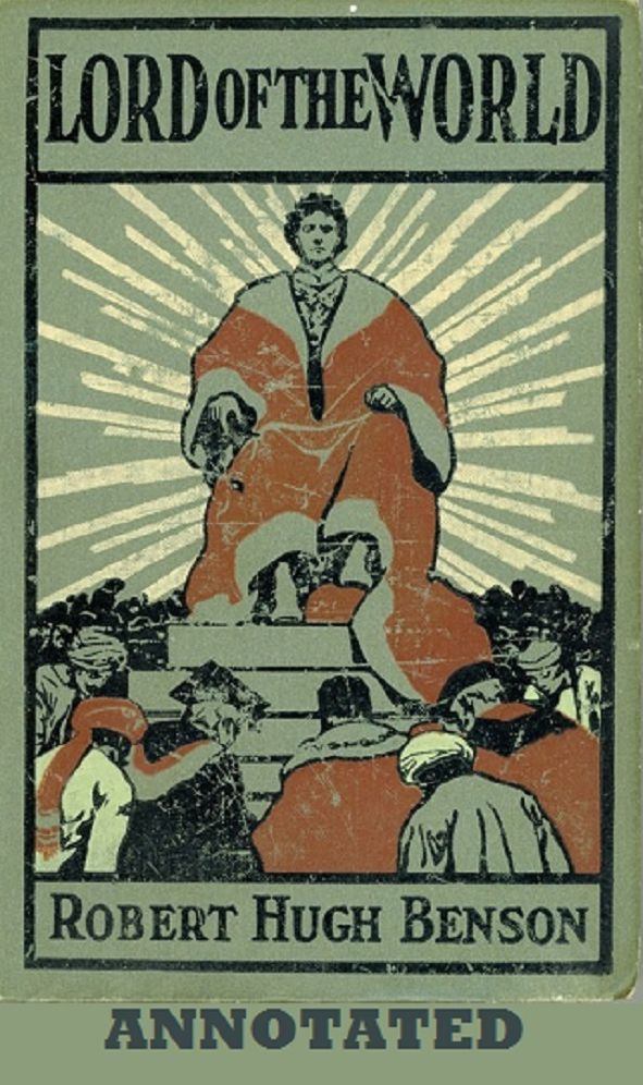 Lord of the World (Annotated)