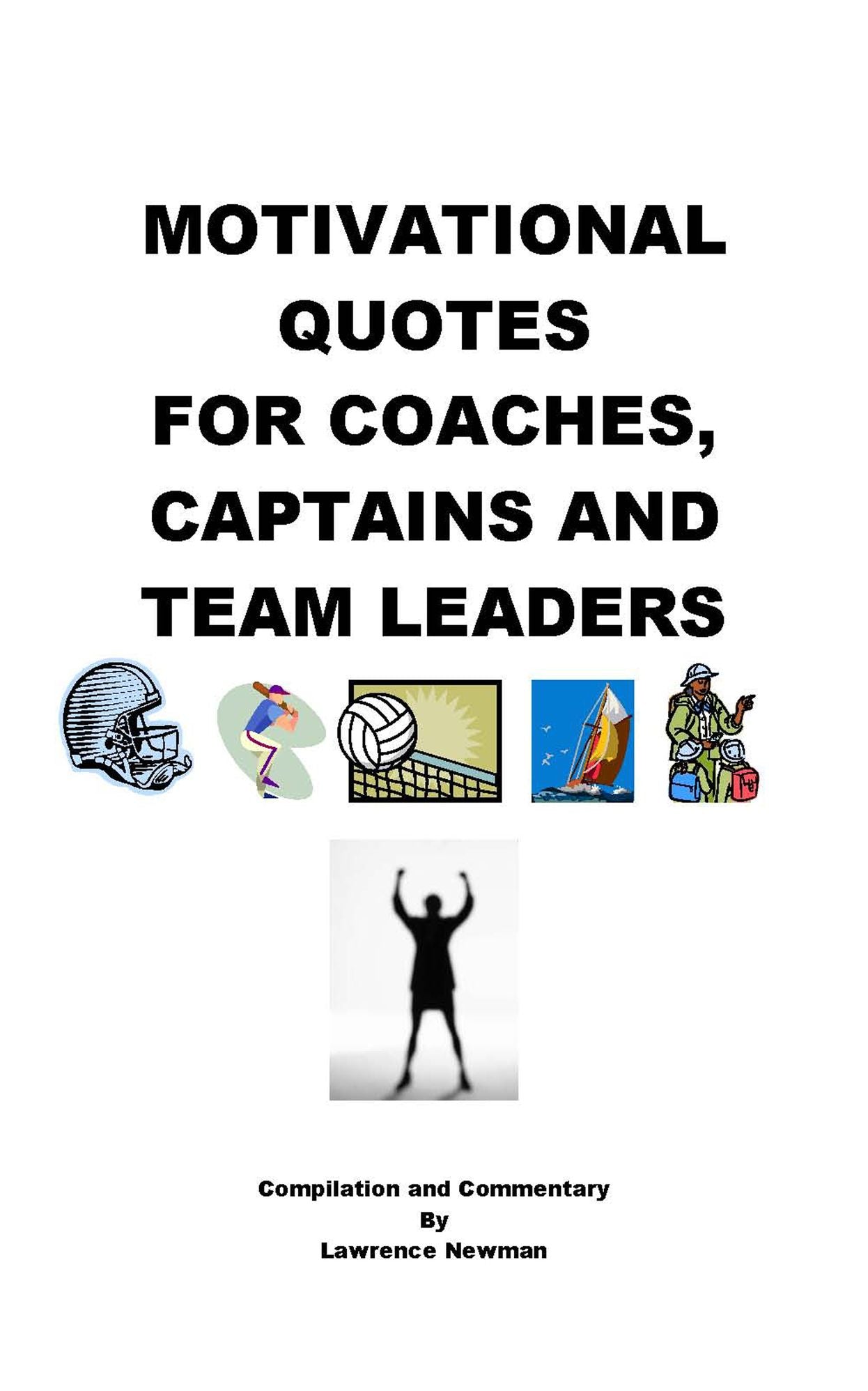 Motivational Quotes for Coaches, Captains and Team Leaders