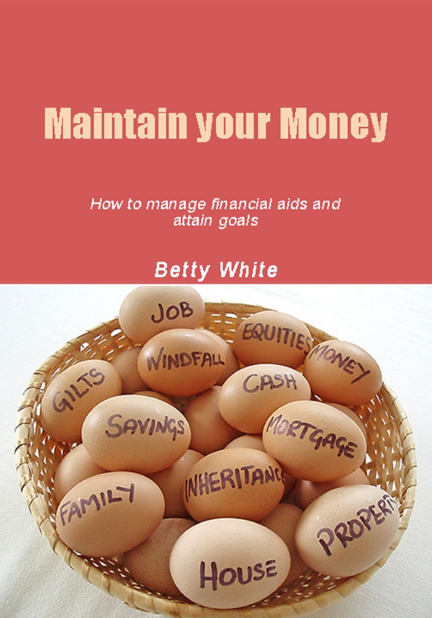 Maintain your money