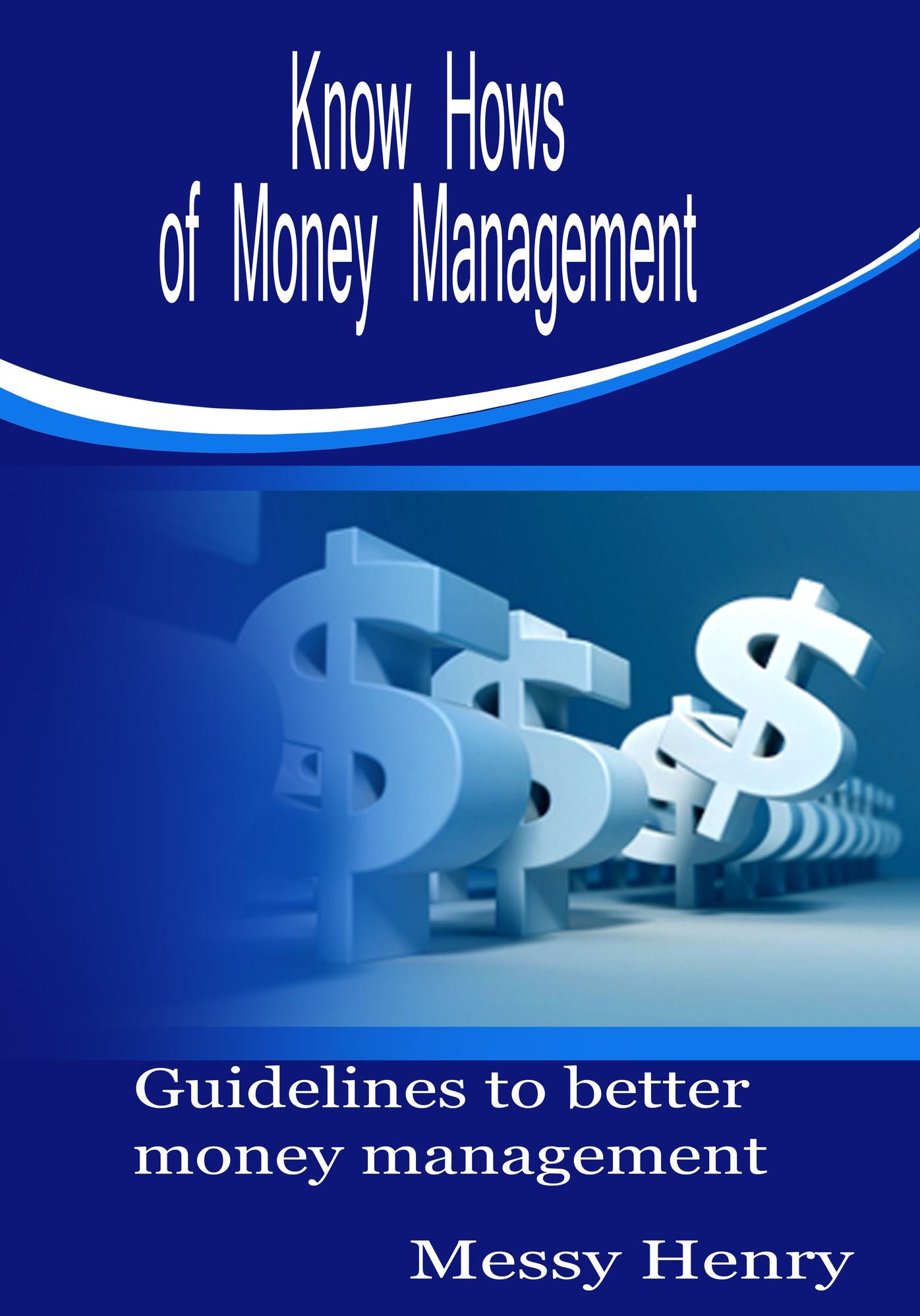 Know Hows of money management