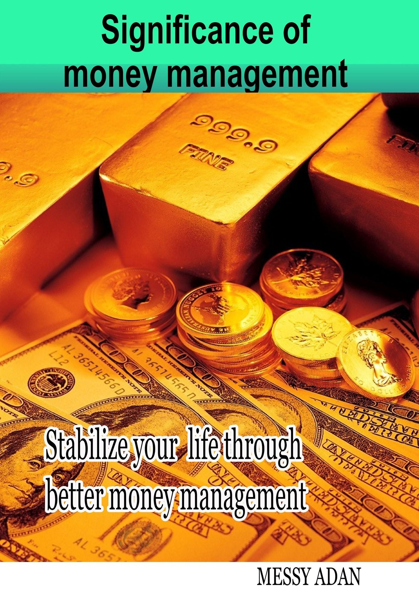 Significance of money management