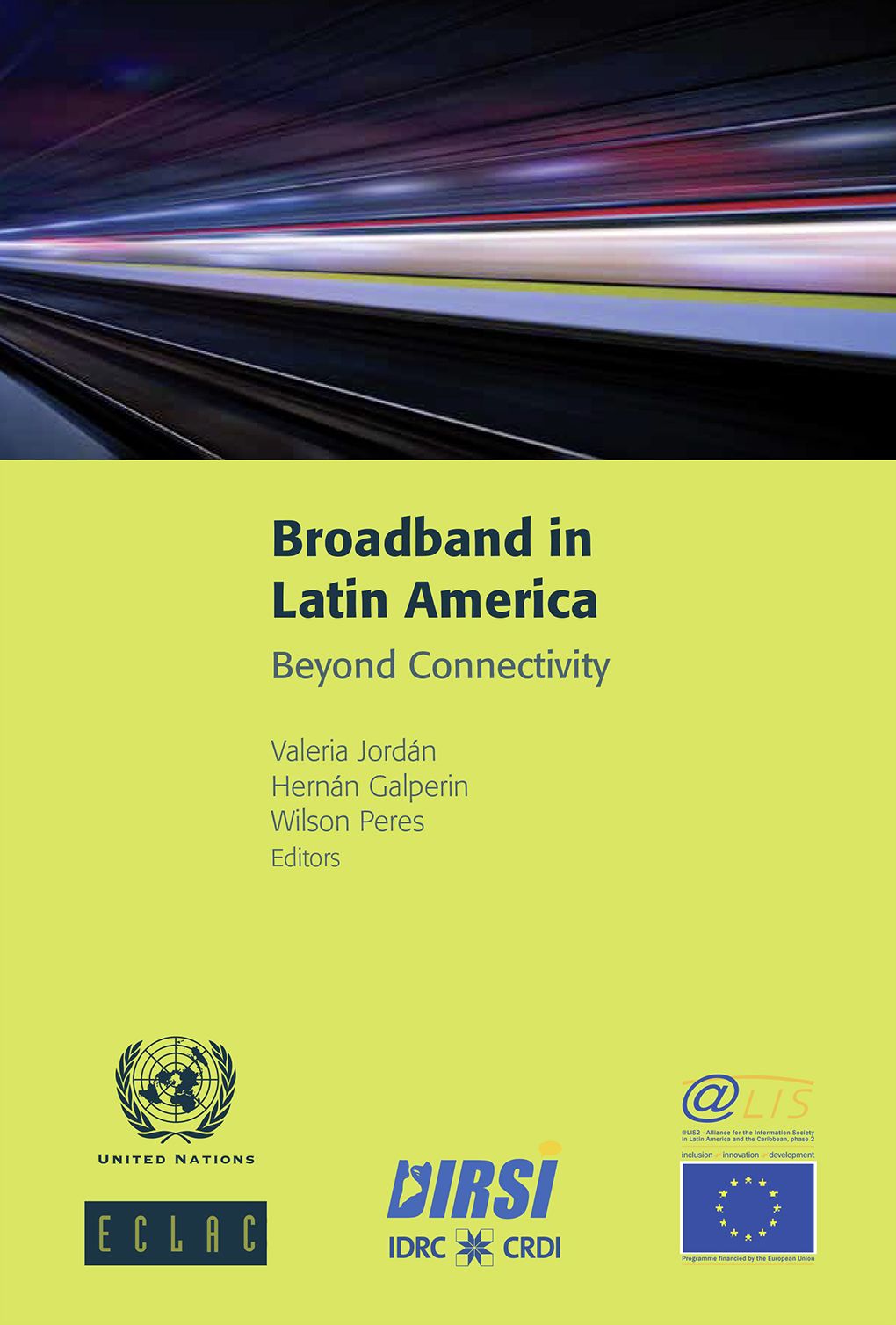 Broadband in Latin America: beyond connectivity