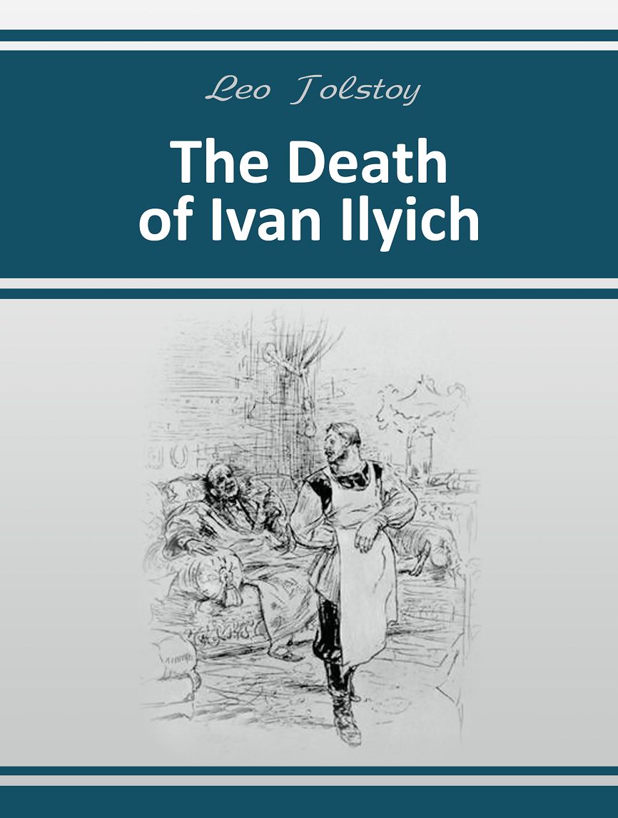 The Death of Ivan Ilych