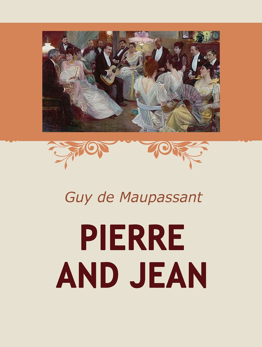 Pierre and Jean