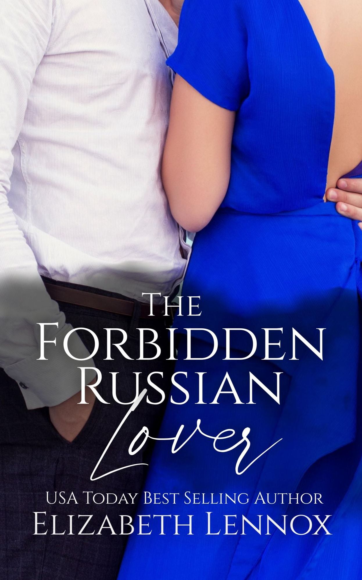 The Forbidden Russian Lover