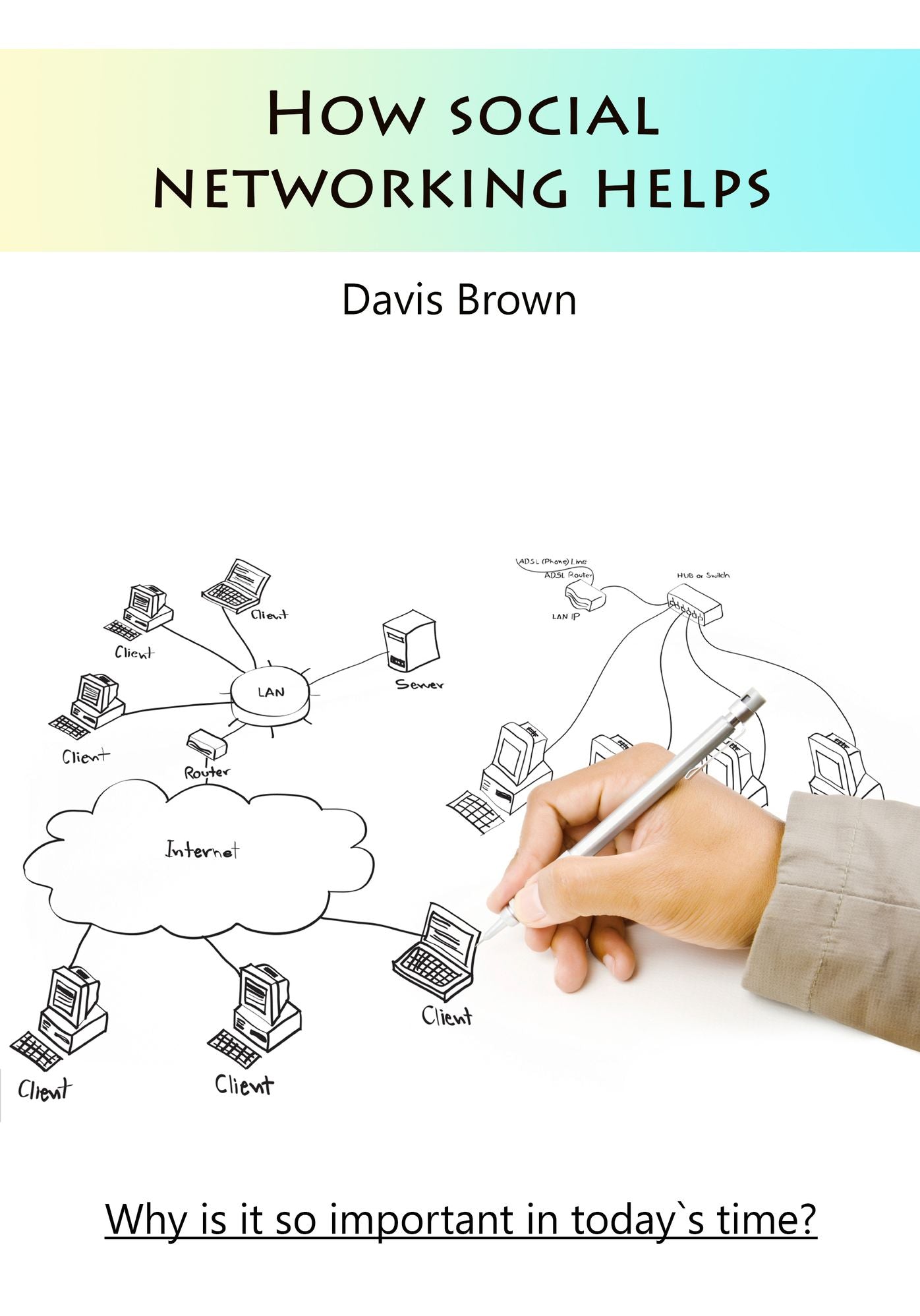 How social networking helps: Why is it so important in today`s time?