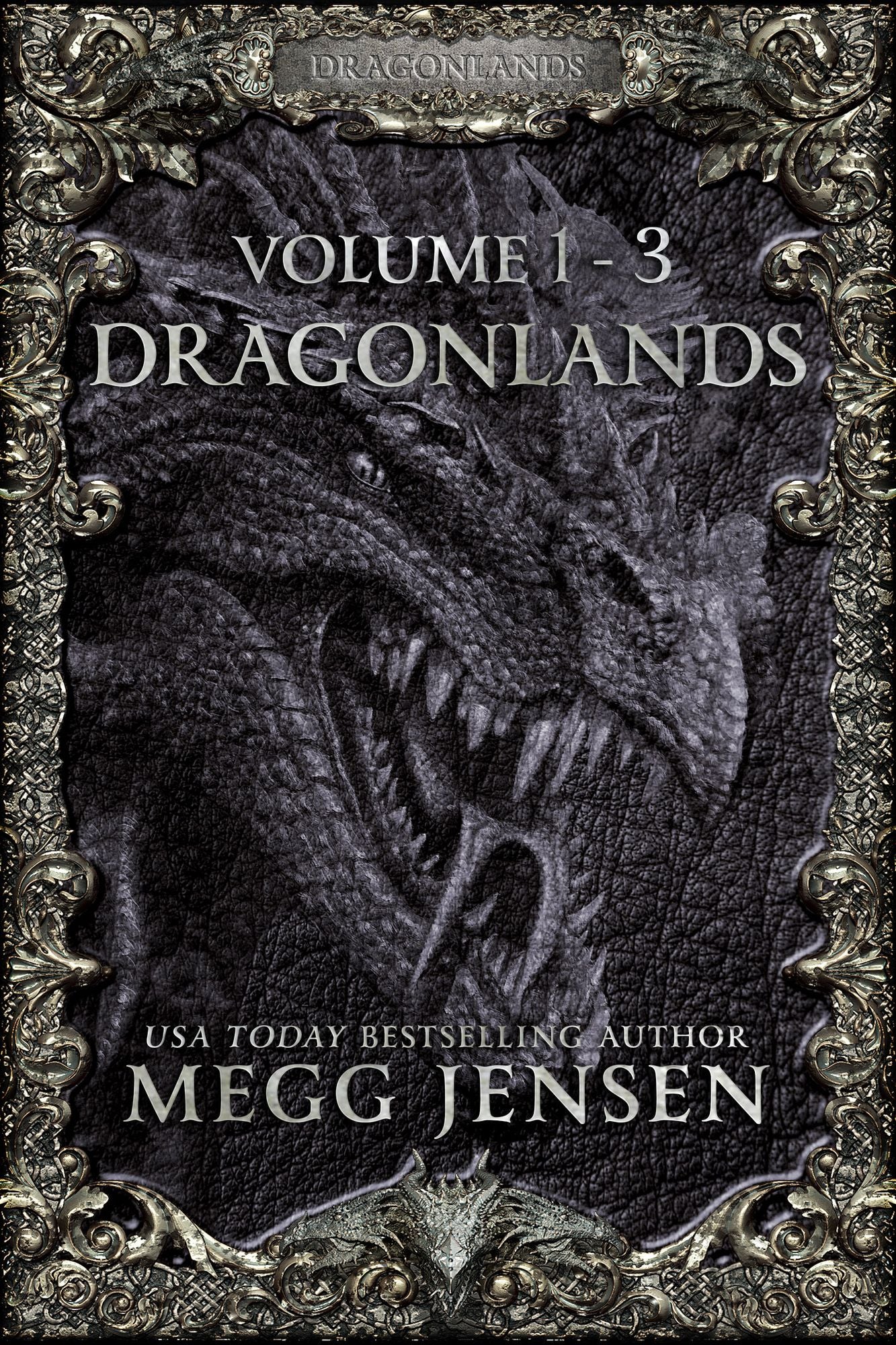 Dragonlands, Books 1 - 3: Hidden, Hunted, and Retribution