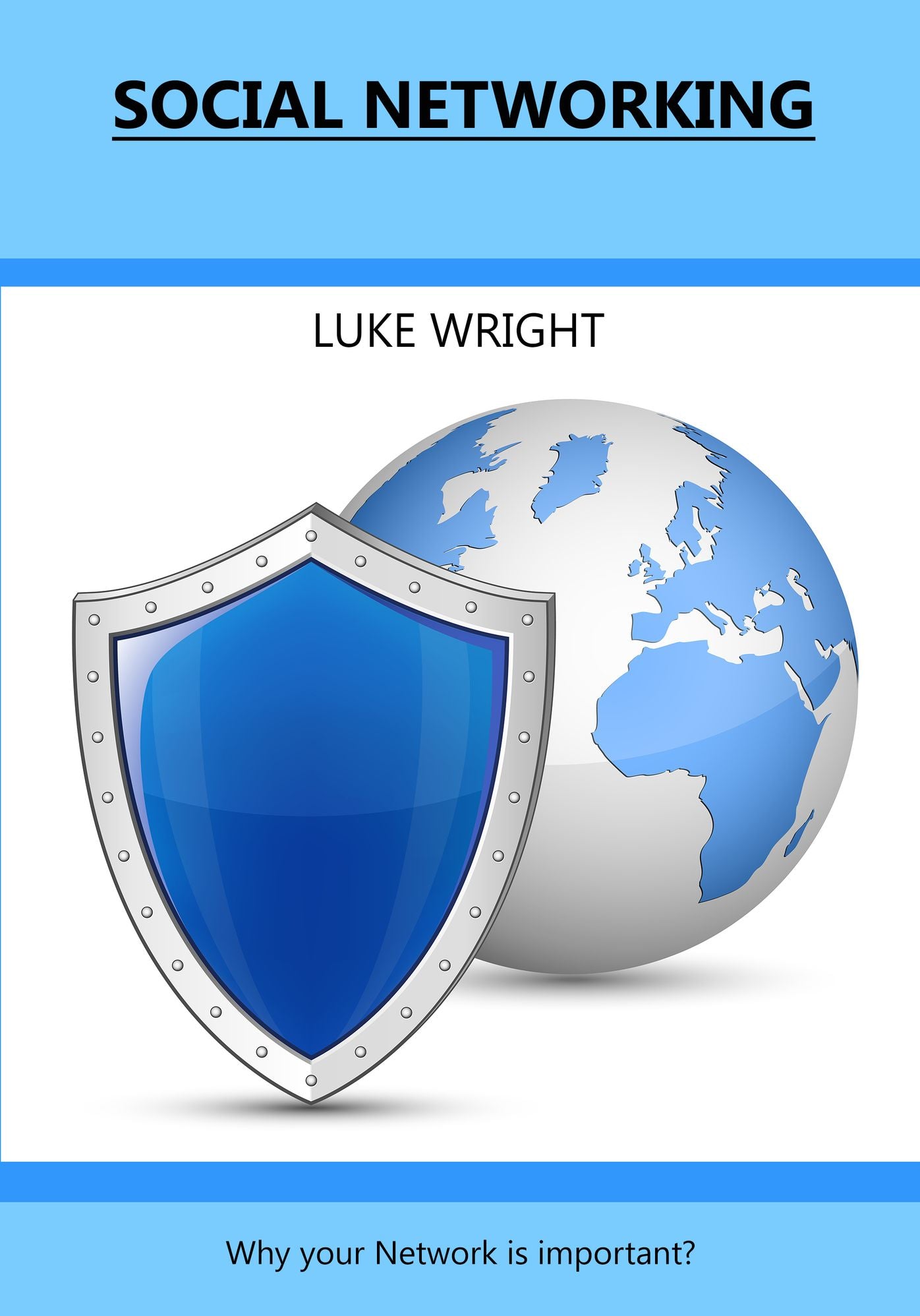 Social Networking: Why your Network is important?