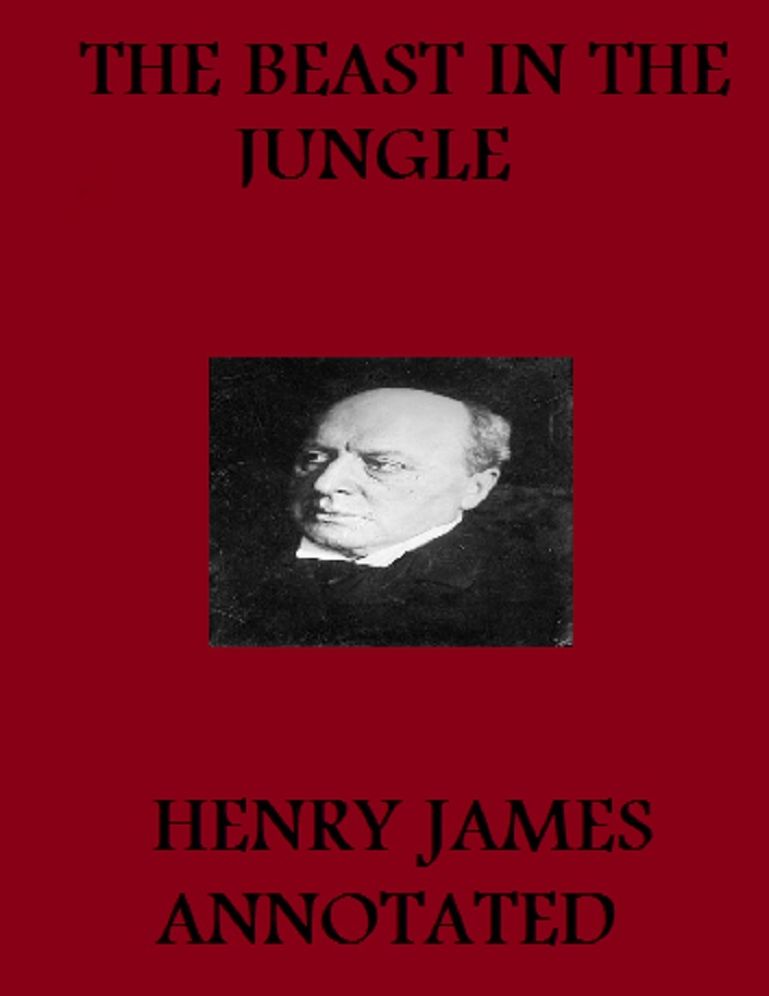 The Beast in the Jungle (Annotated)