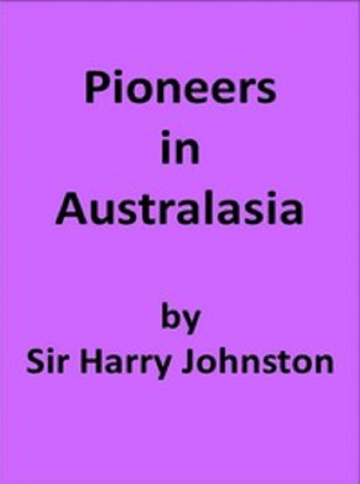Pioneers in Australasia (Illustrated)