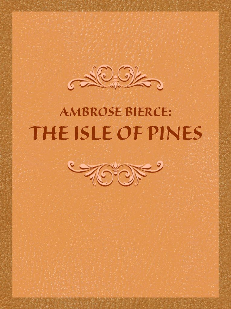 The Isle of Pines