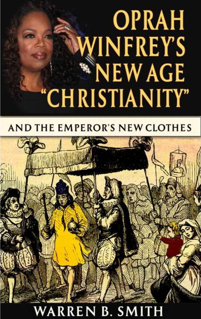 Oprah Winfrey's New Age Christianity Part 1