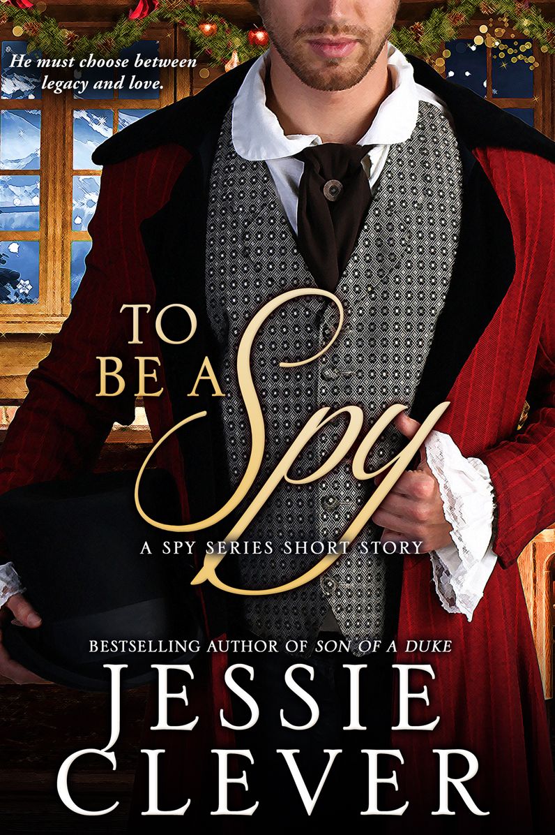 To Be a Spy: A Spy Series Short Story