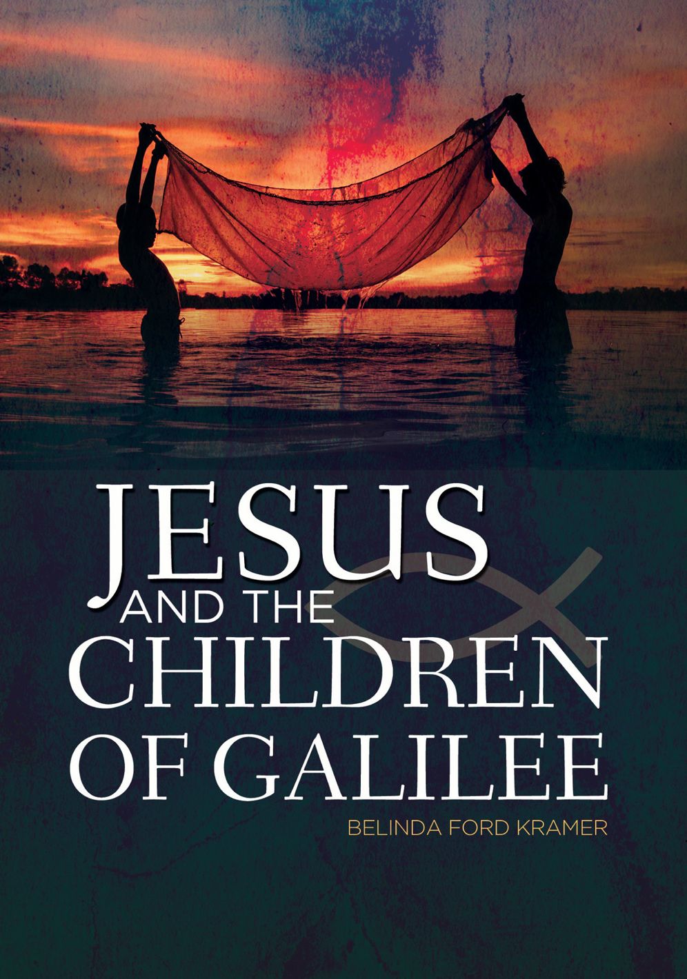 Jesus and the Children of Galilee