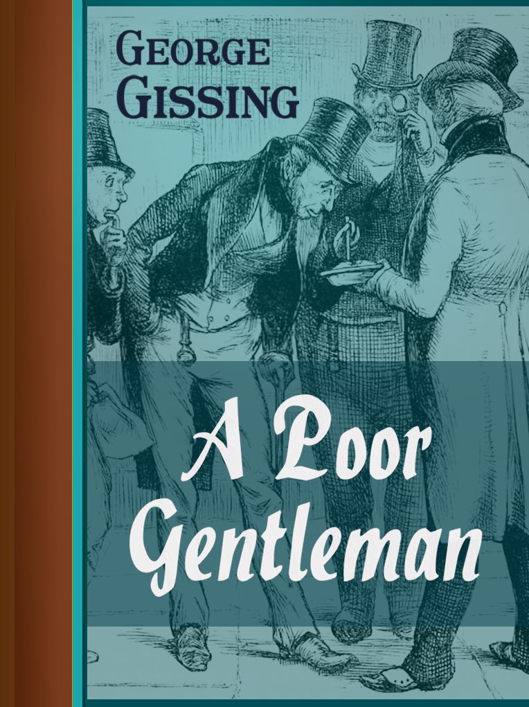 A Poor Gentleman