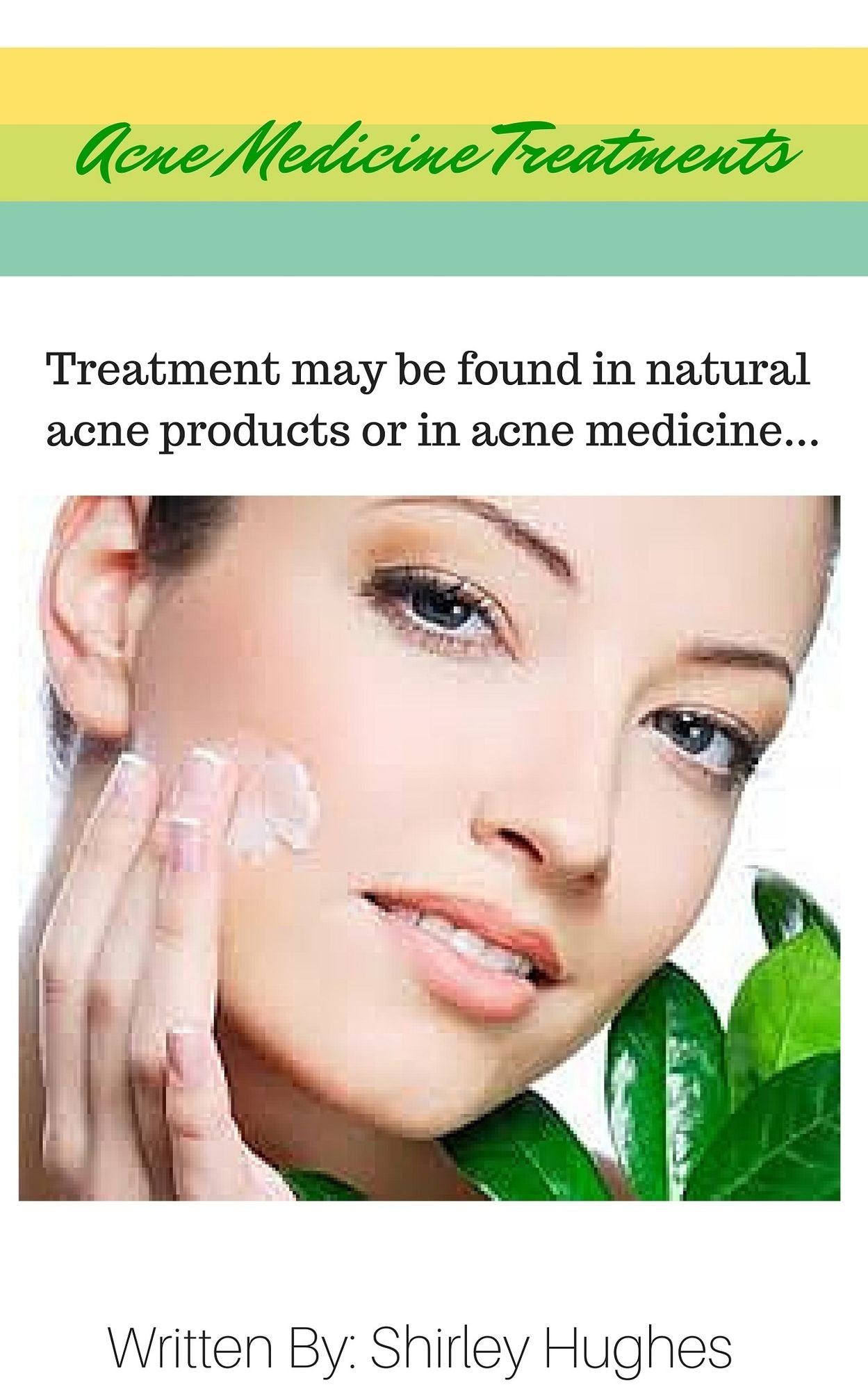 Acne Medicine Treatment Found In Natural Acne Products: Isotretinion, Benzoyl Peroxide, Adapalene, And Azeliac Acid