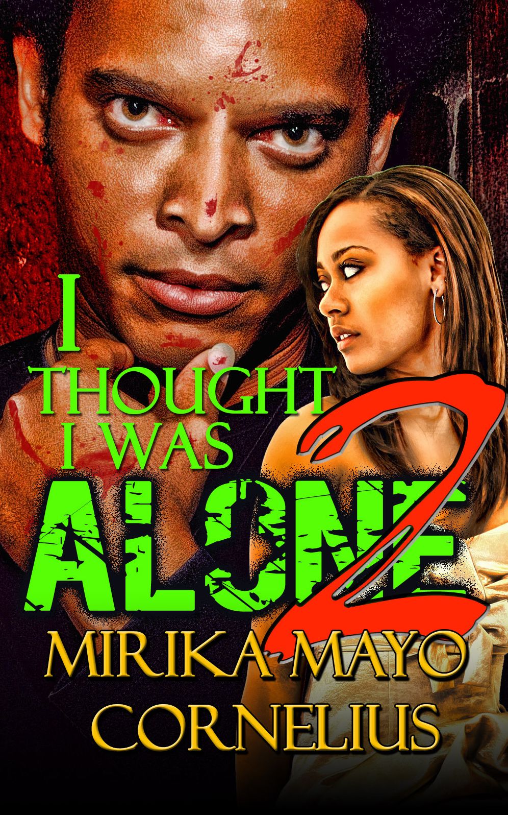 I Thought I Was Alone 2