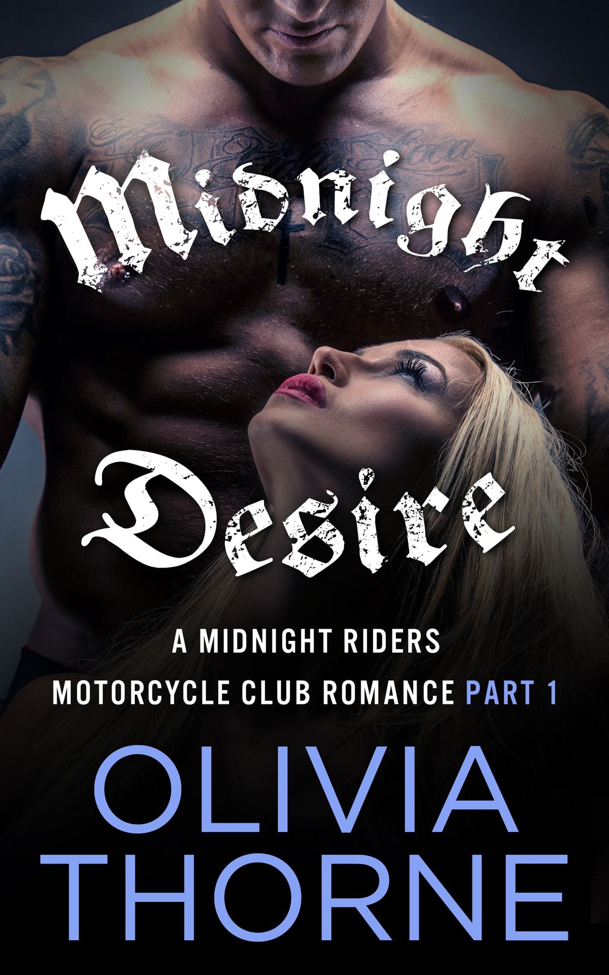 Midnight Desire (A Midnight Riders Motorcycle Club Romance Part 1)