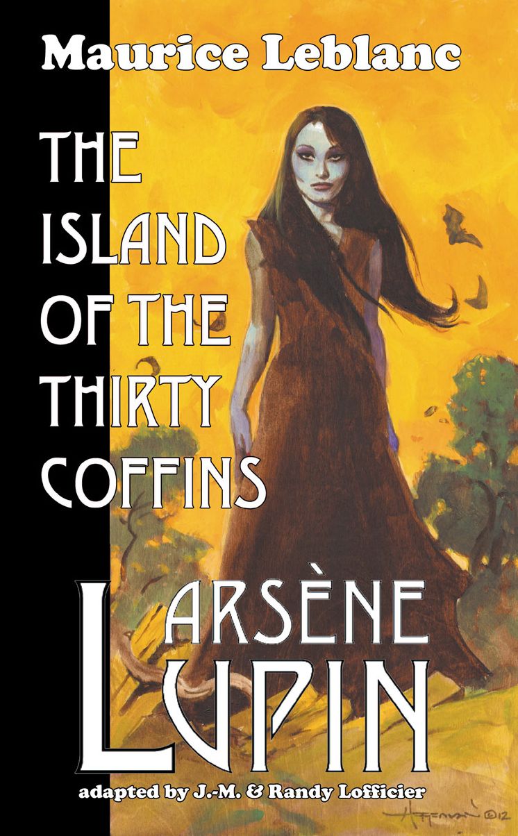Arsene Lupin: The Island of Thirty Coffins