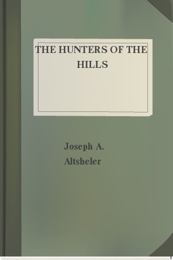 The Hunters of the Hills