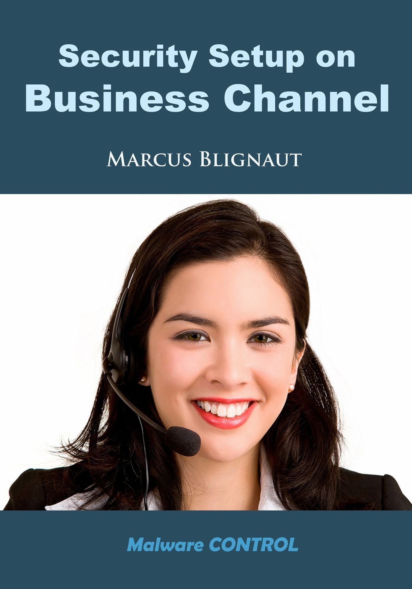 Security Setup on Business Channel