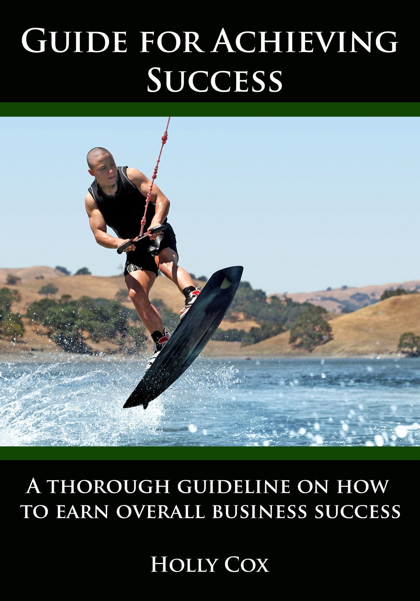 Guide for Achieving Success