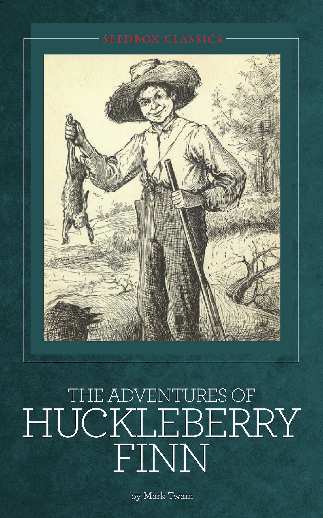 The Adventures of Huckleberry Finn ~ Mark Twain