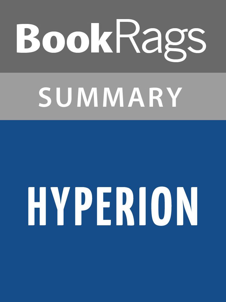 Hyperion by Dan Simmons l Summary & Study Guide