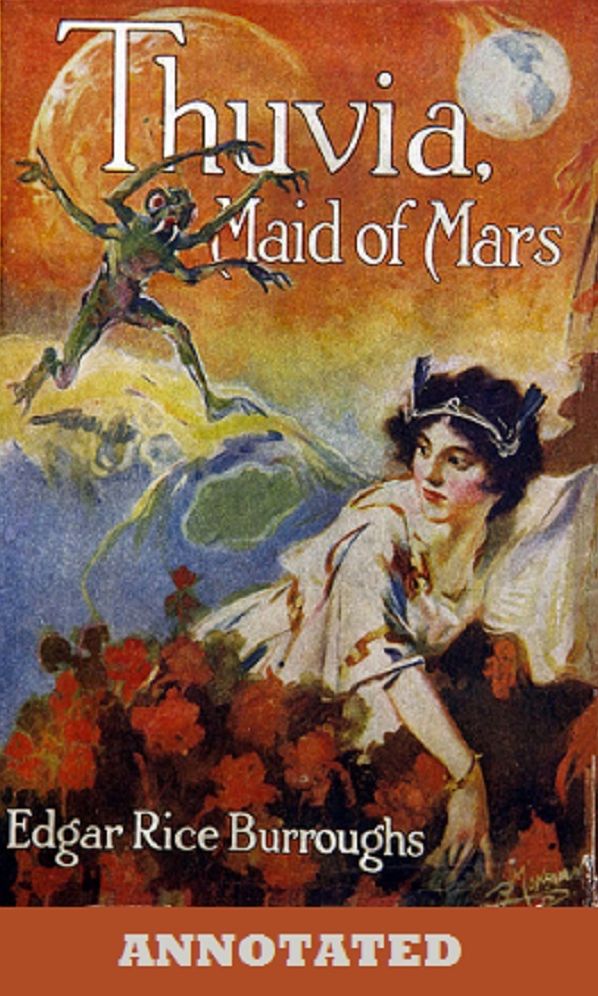 Thuvia, Maid of Mars (Annotated)