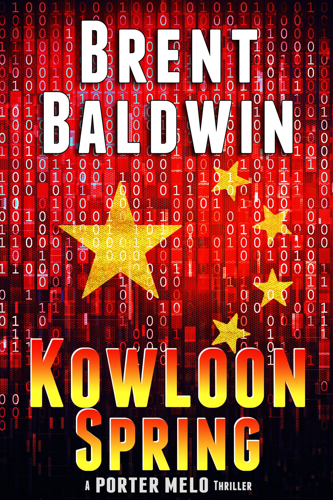 Kowloon Spring: A Porter Melo Thriller