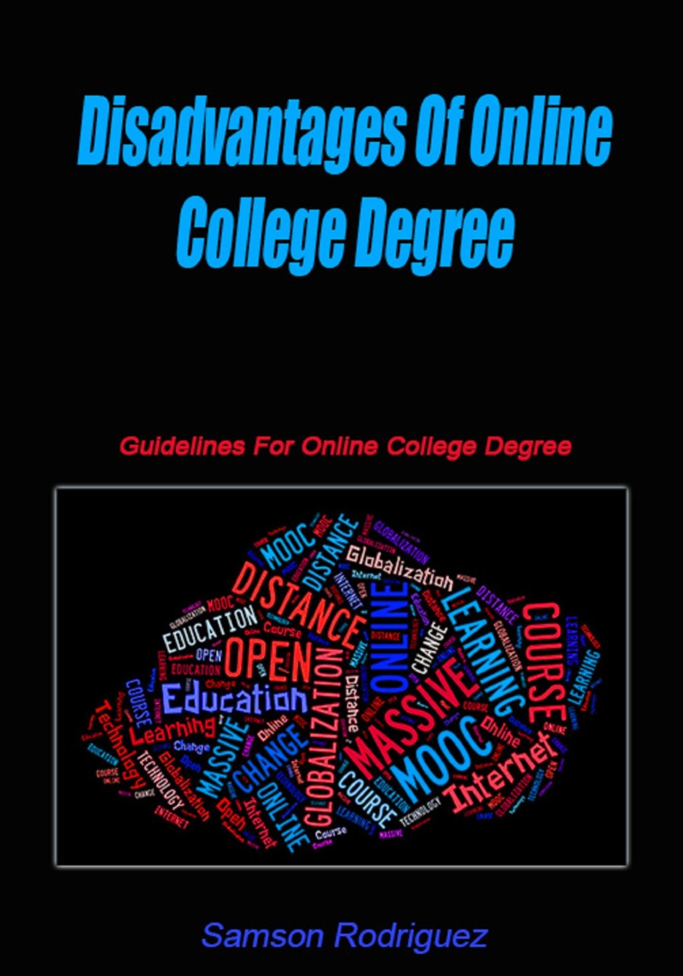 Disadvantages Of Online College Degree