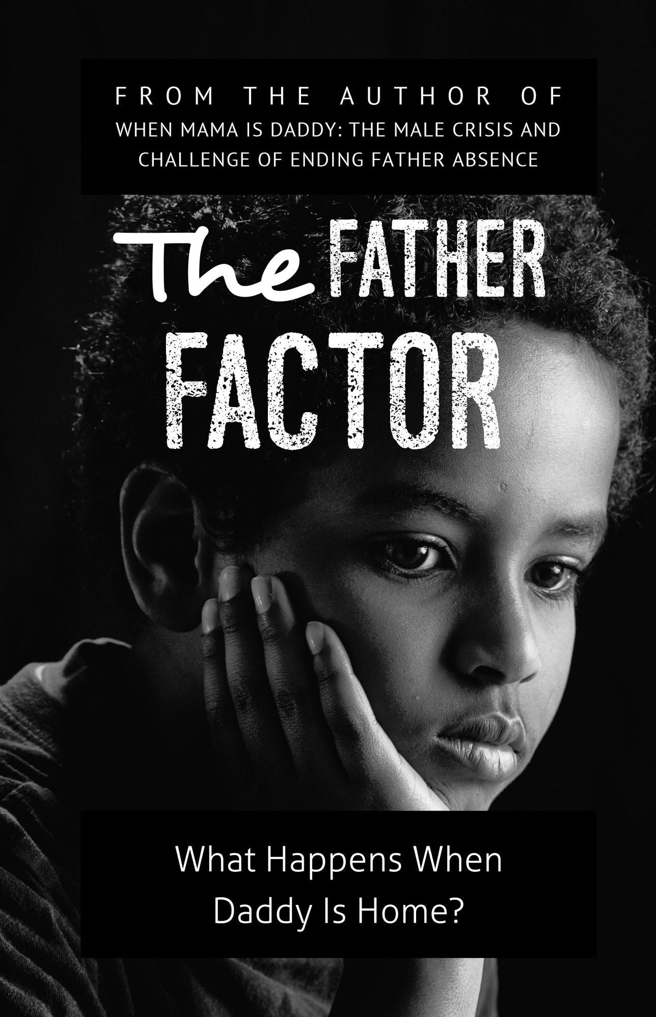 The Father Factor