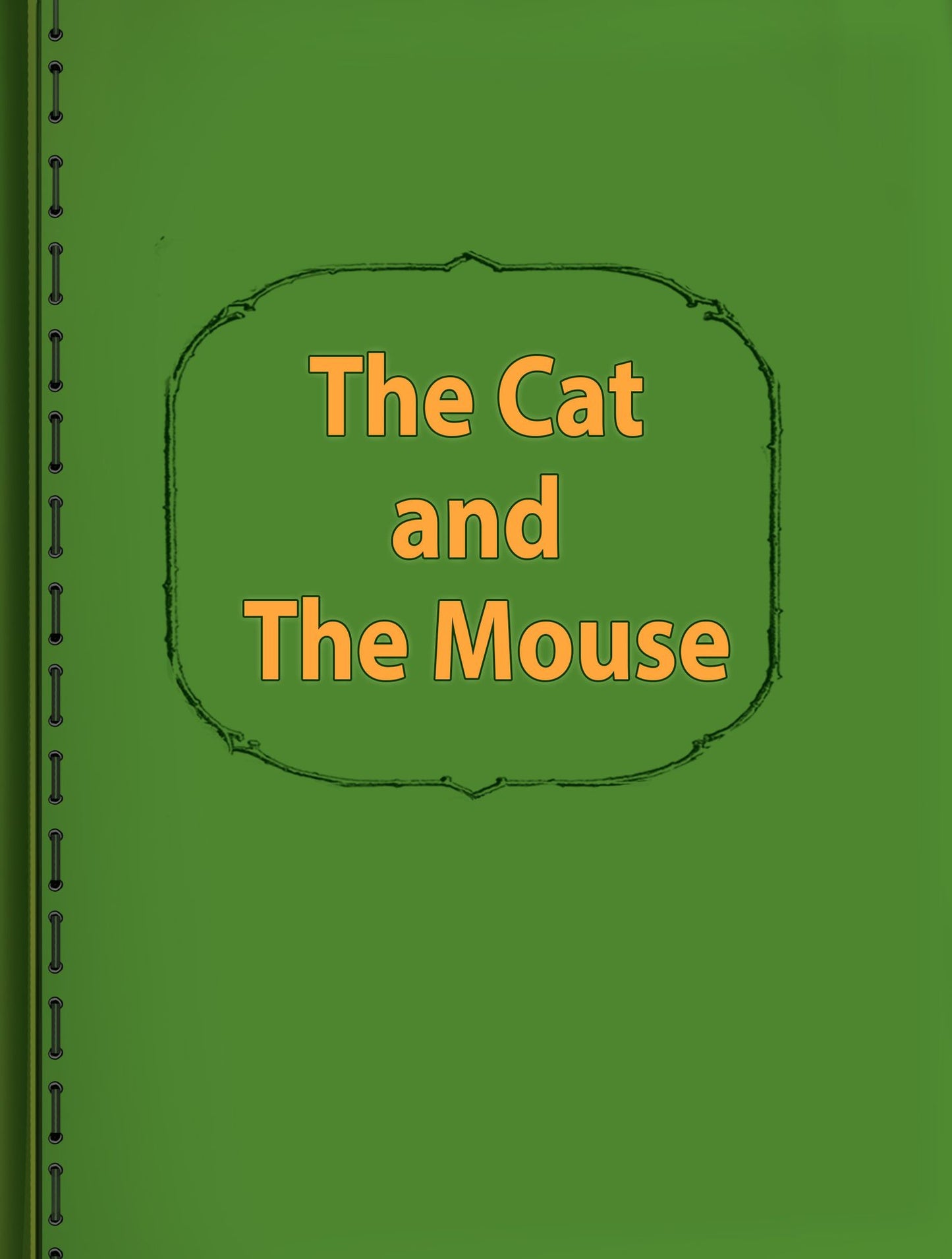 Old England Fairy Tales: The Cat and The Mouse