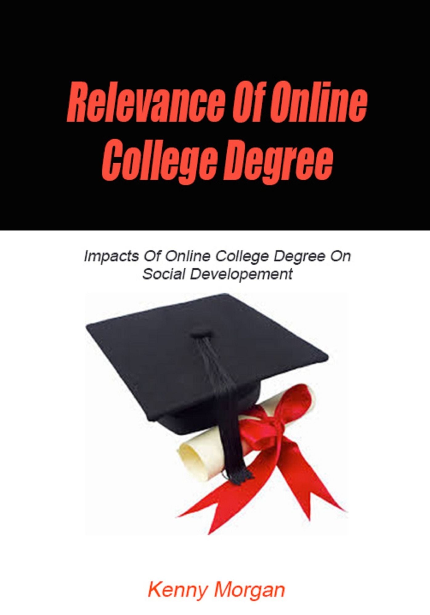 Relevance Of Online College Degree