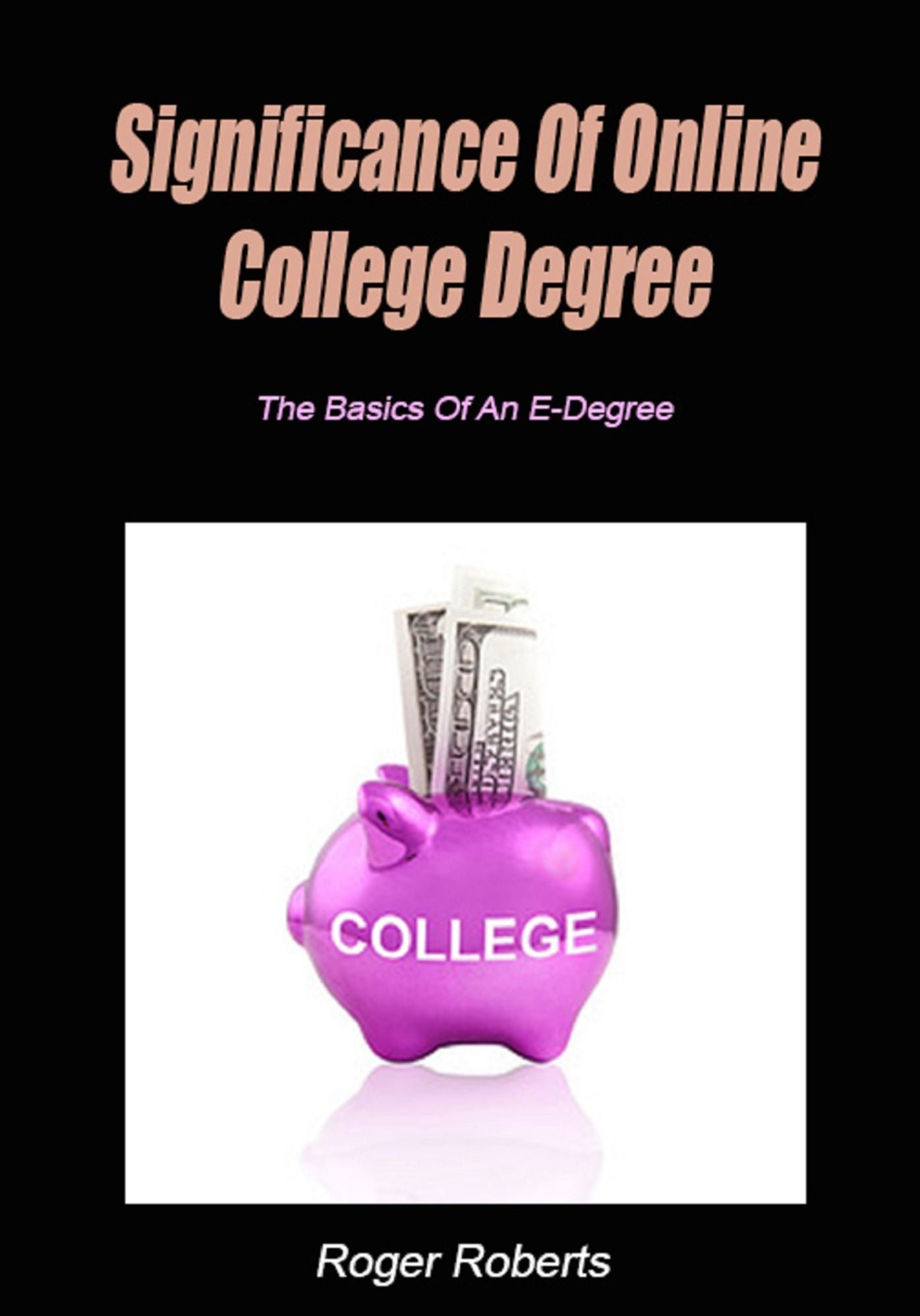 Significance Of Online College Degree