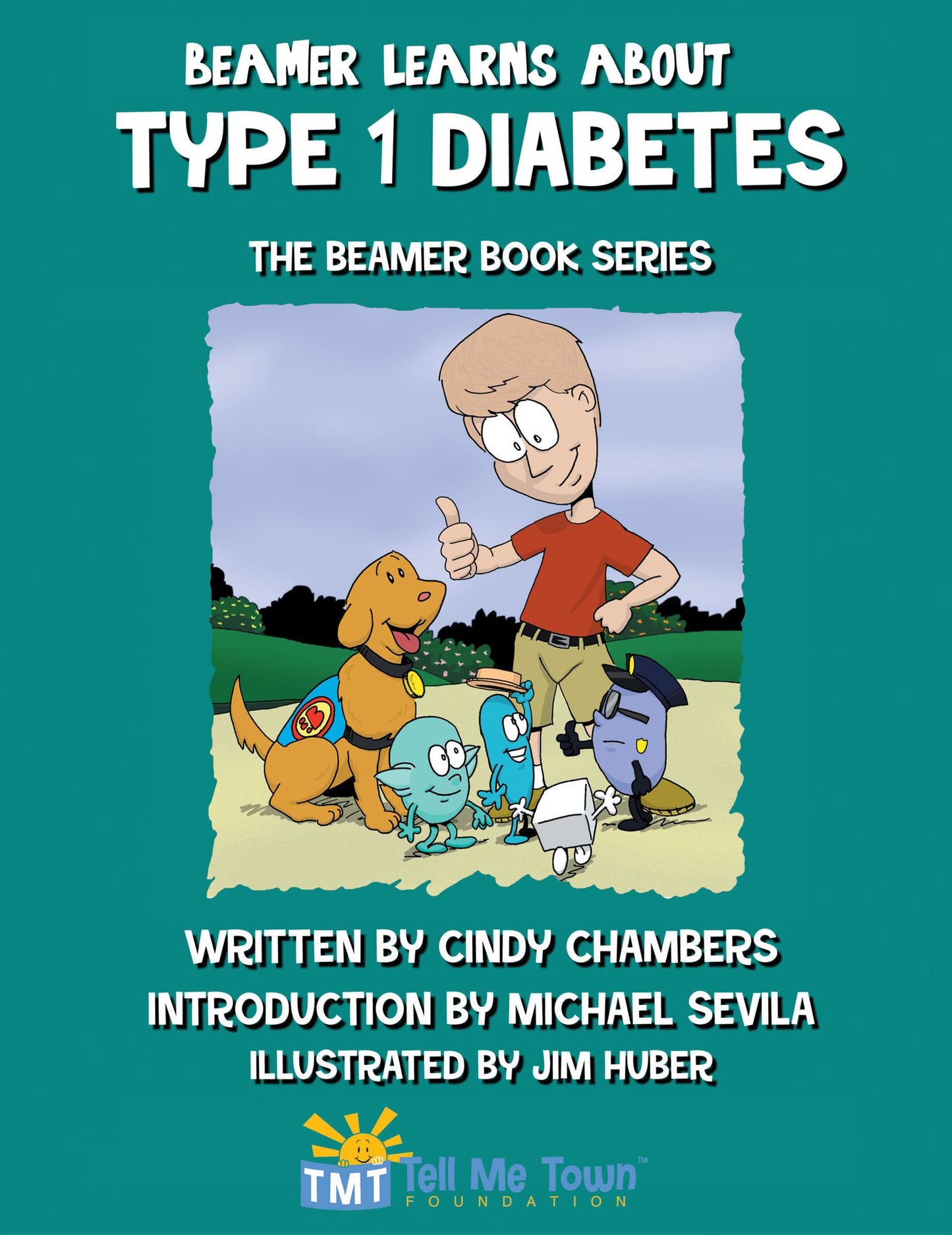 Beamer Learns About Type 1 Diabetes: The Beamer Book Series
