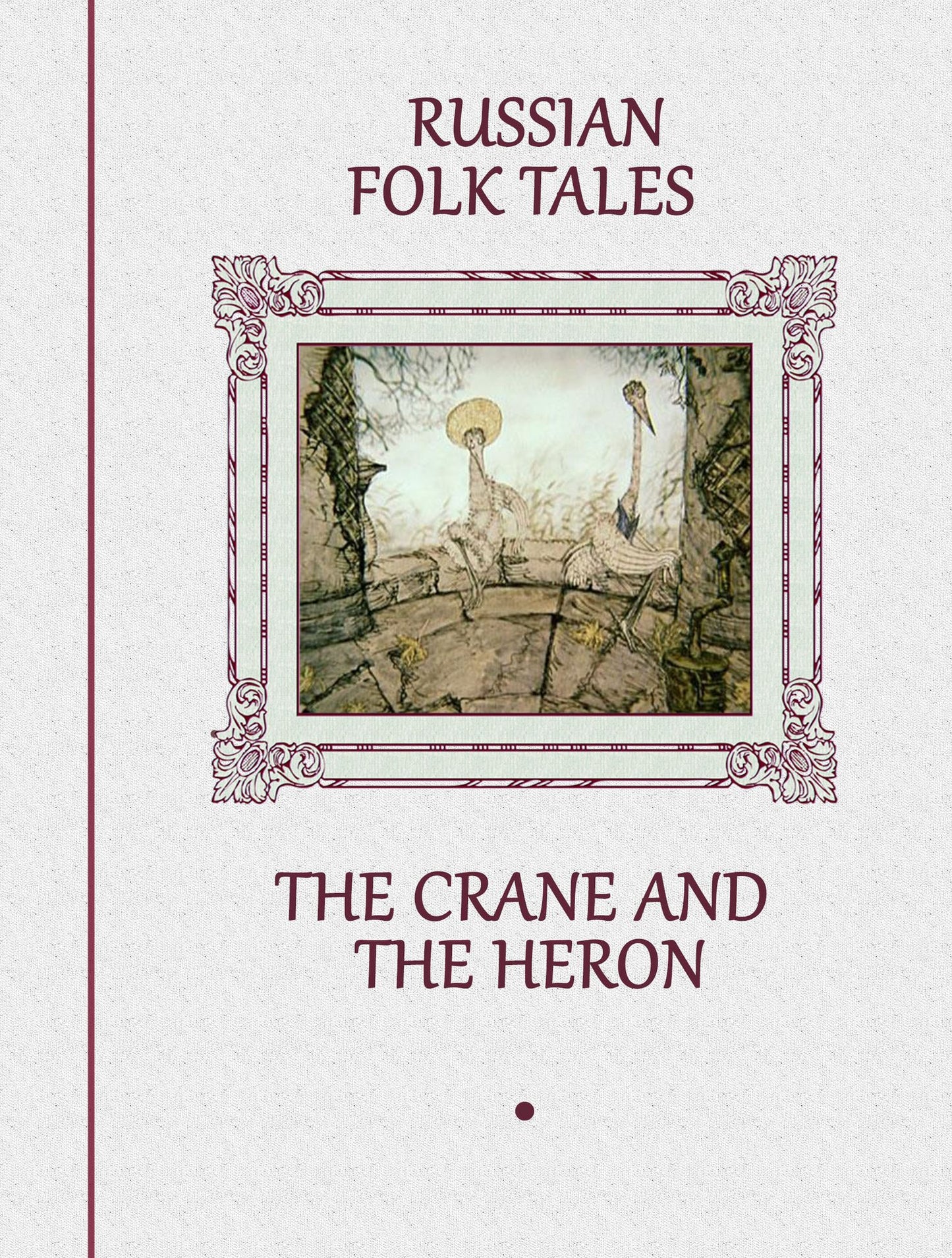 The Crane and The Heron