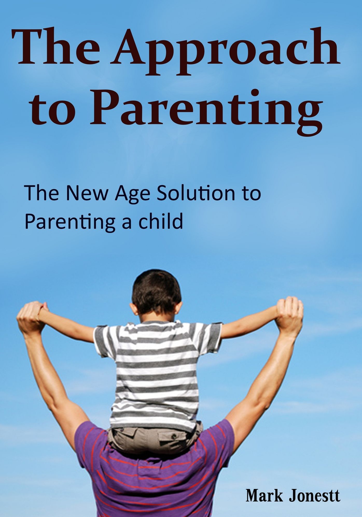 The Approach to Parenting