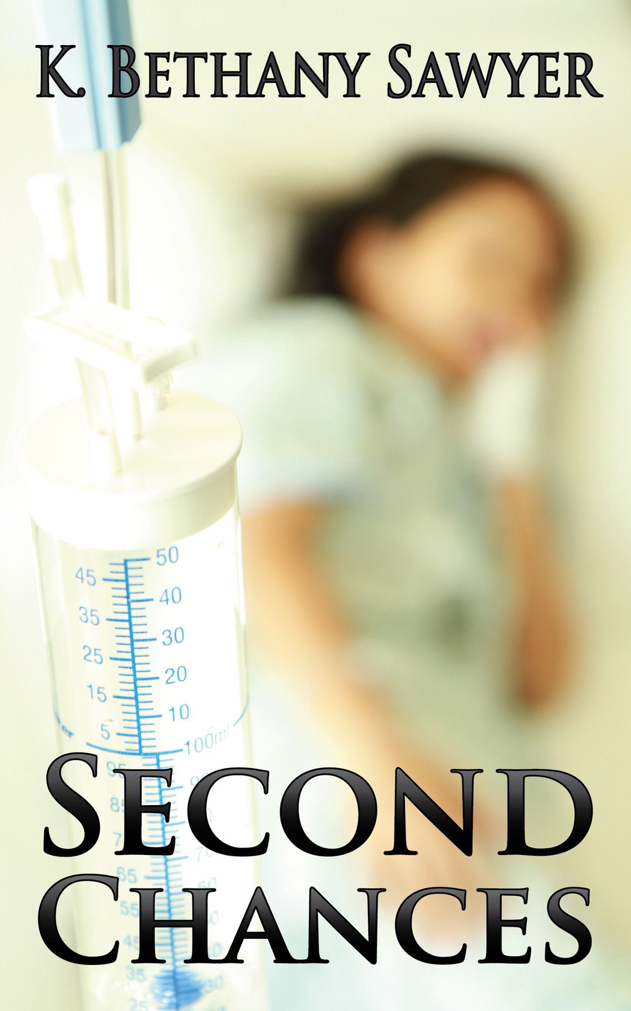 Second Chances K Bethany Sawyer