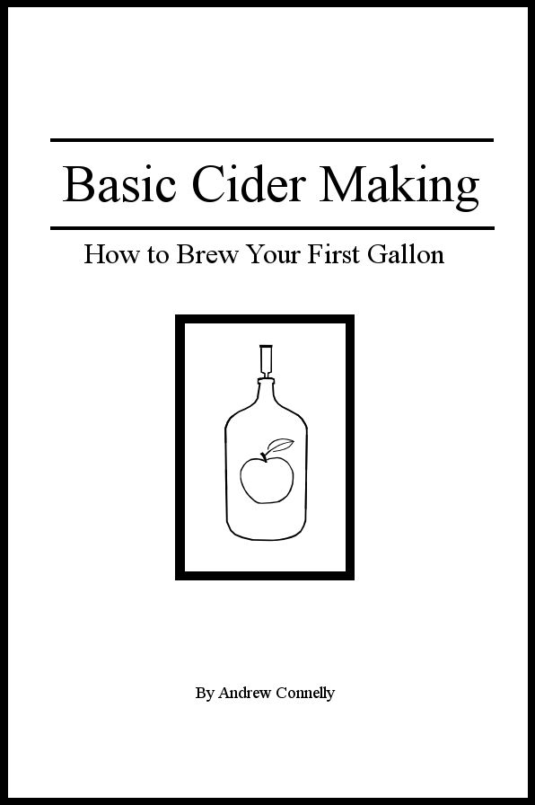 Basic Cider Making; How To Brew Your First Gallon