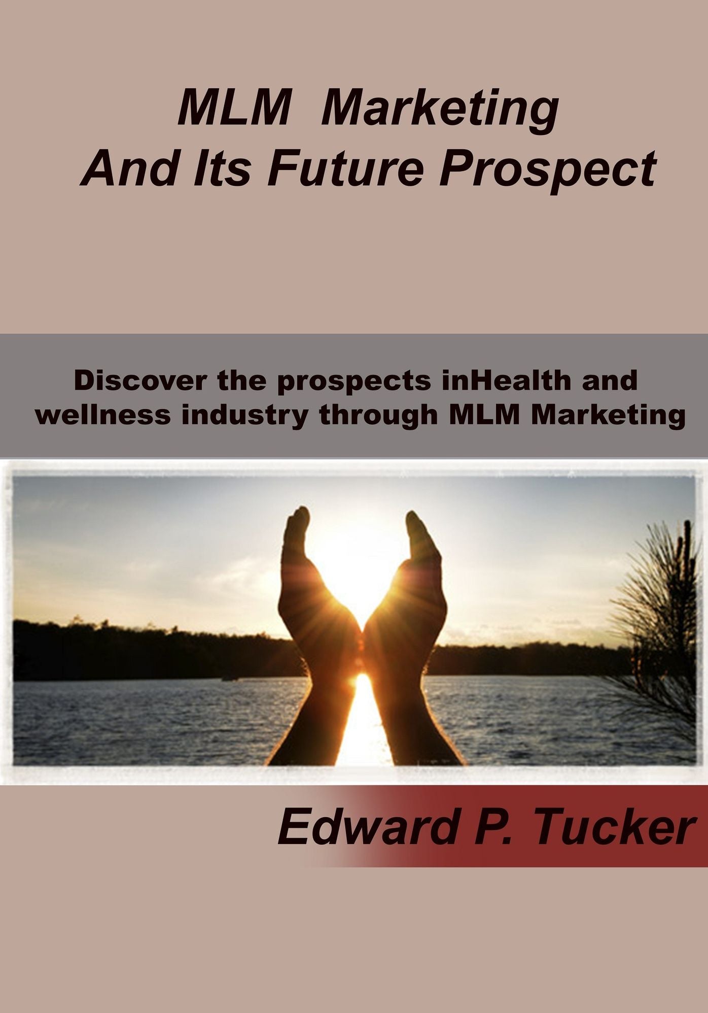 MLM Marketing and its future prospect