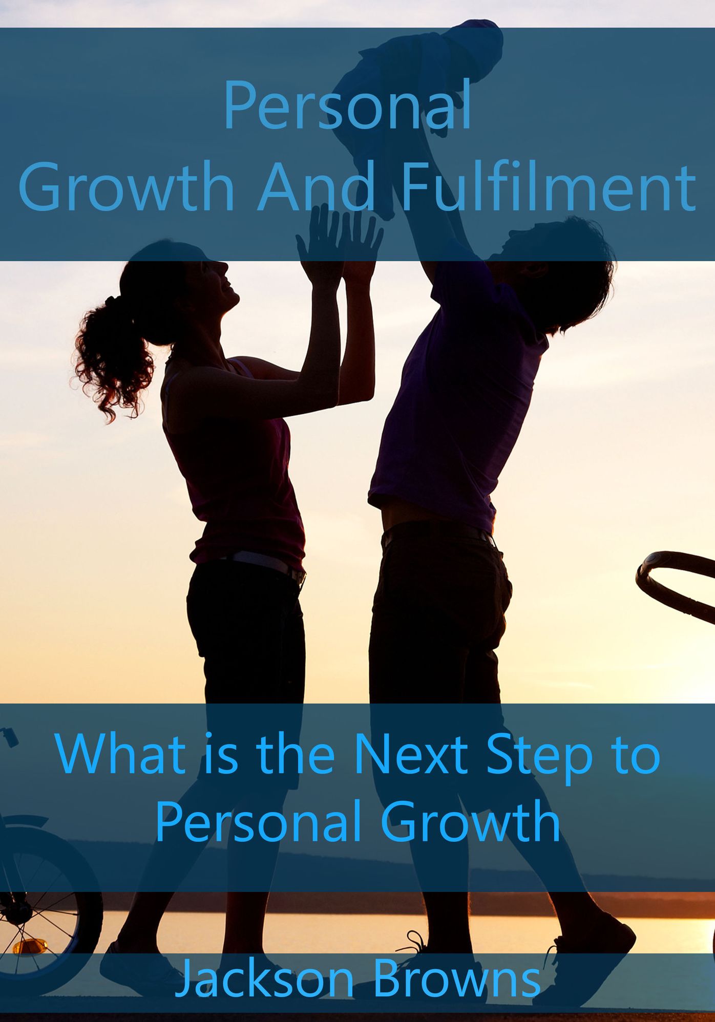 Personal Growth And Fulfilment