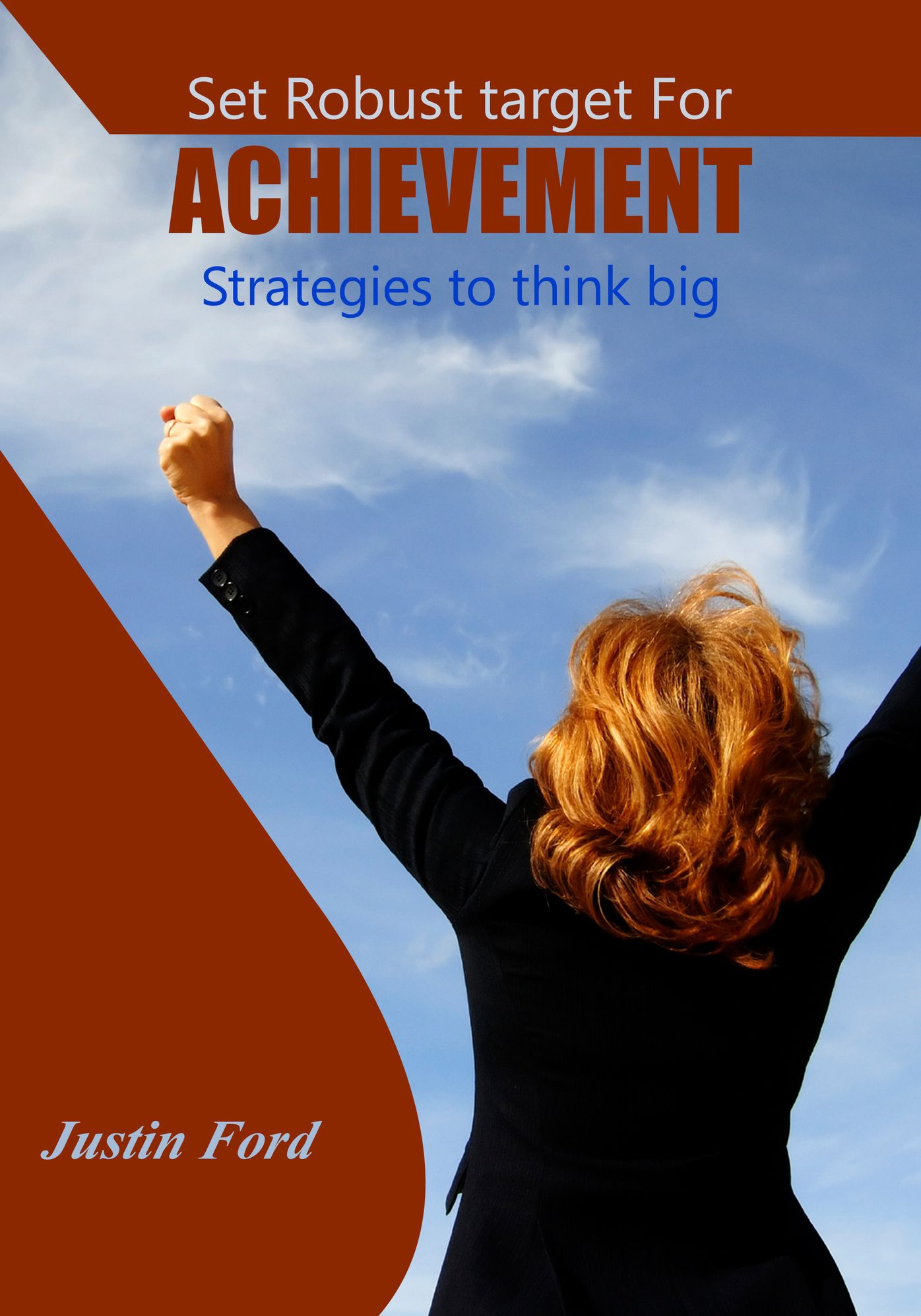 Set Robust Terget For Achievement