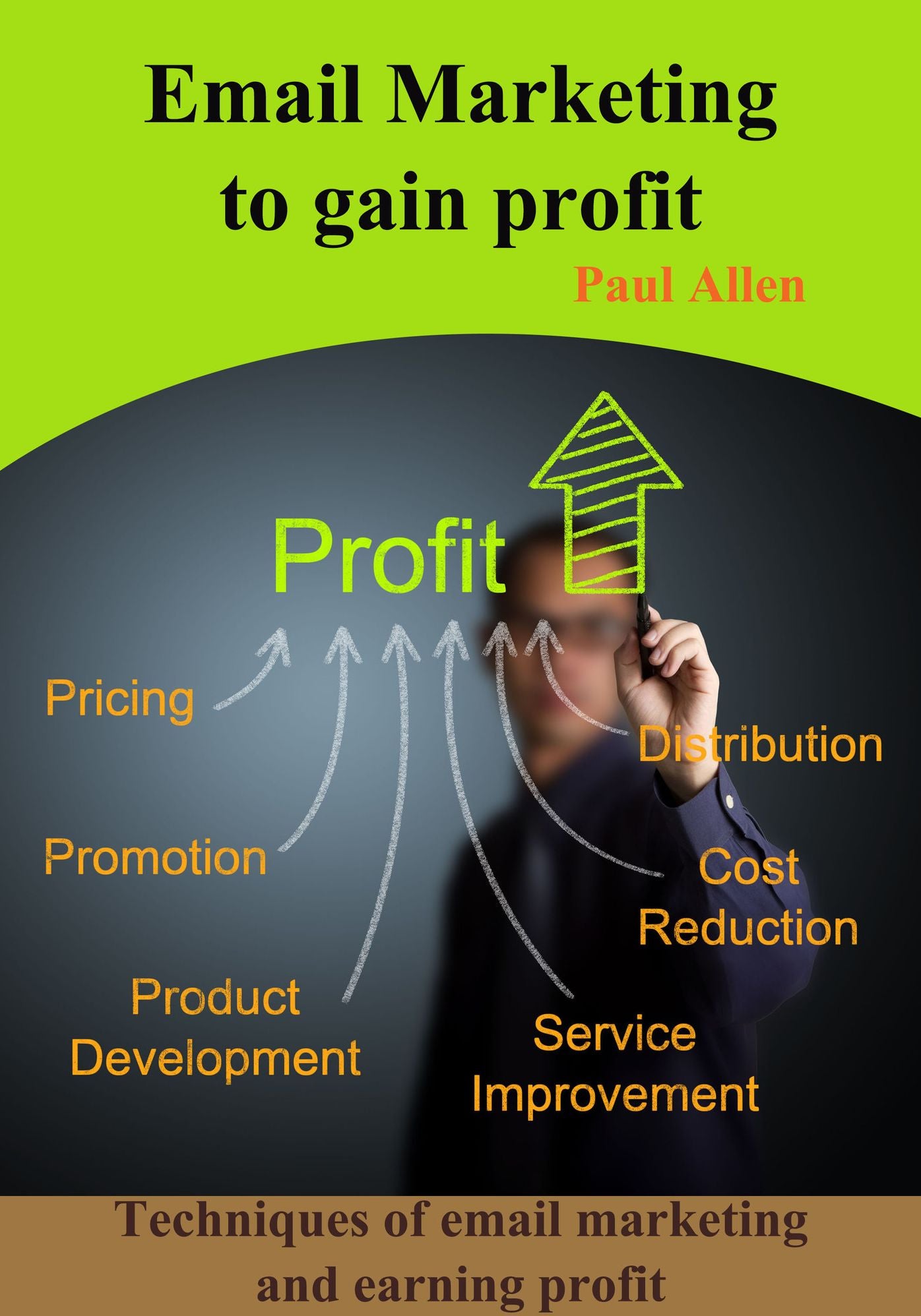 Email Marketing to gain profit