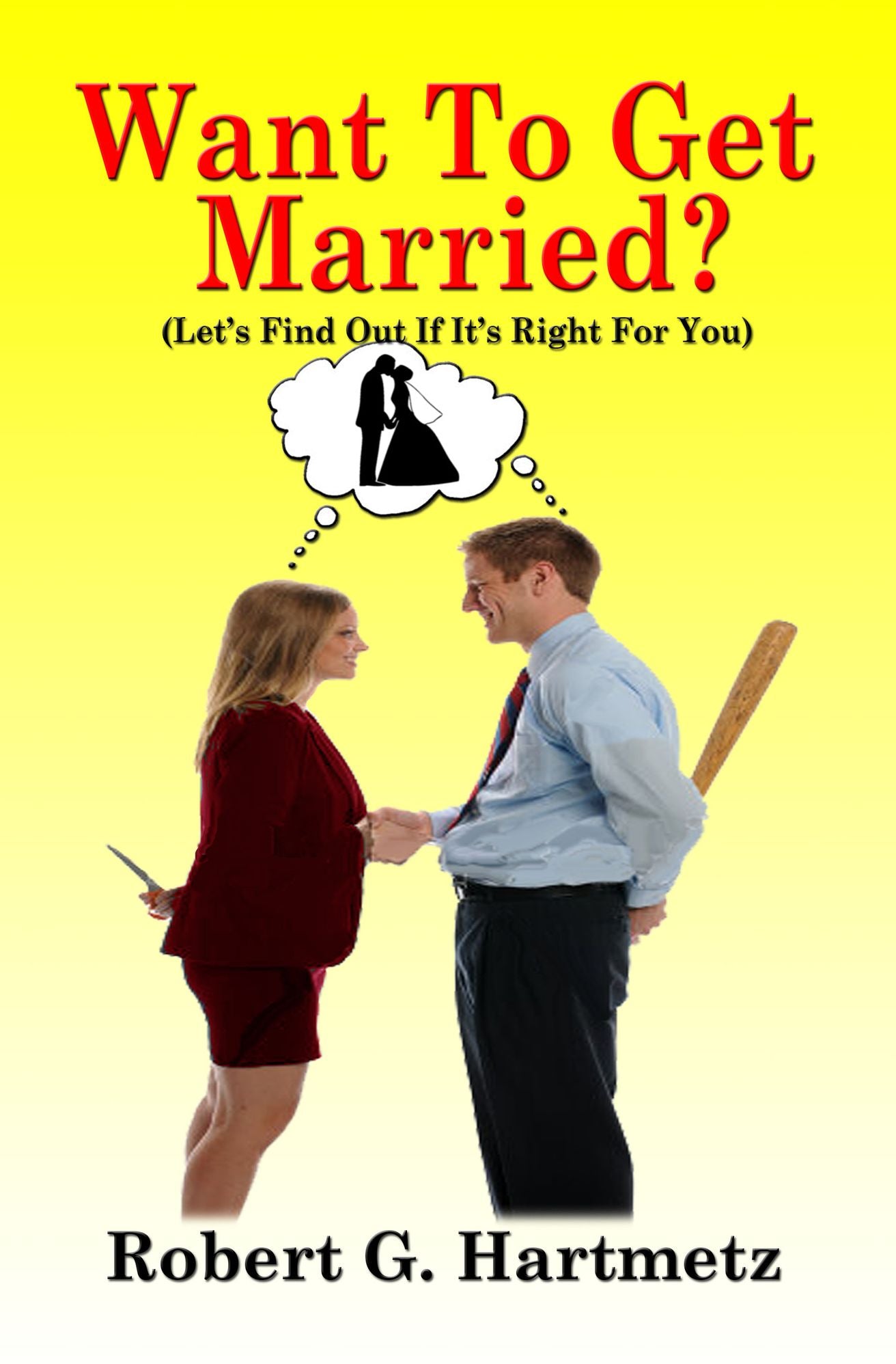 Want To Get Married?