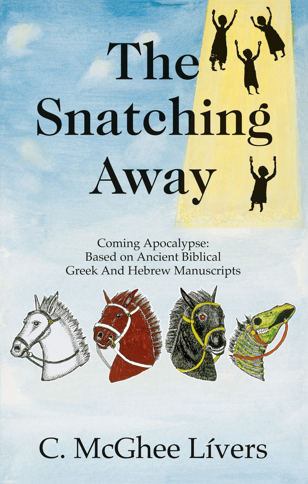 The Snatching Away