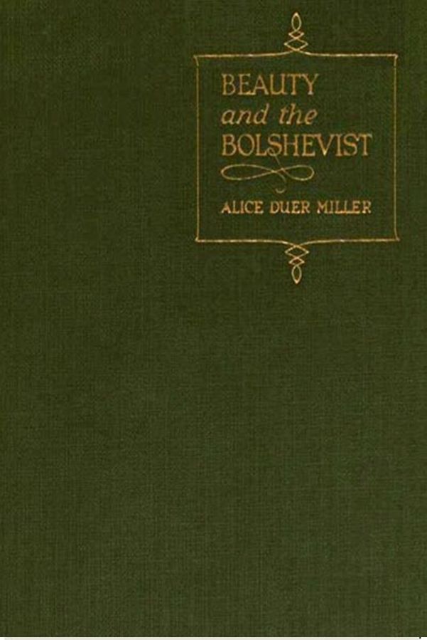 The Beauty and the Bolshevist
